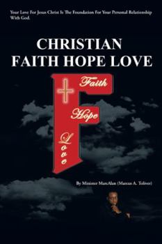 Paperback Christian Faith Hope Love Book