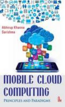 Paperback Mobile Cloud Computing: Principles and Paradigms Book