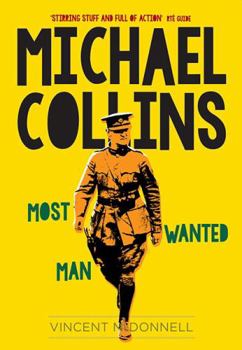 Paperback Michael Collins: Most Wanted Man Book