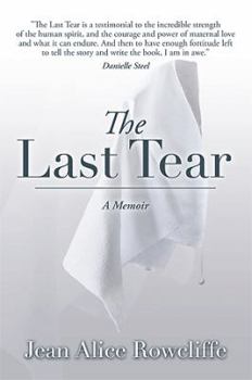 Paperback The Last Tear: A Memoir Book