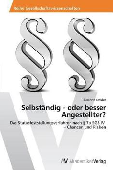 Paperback Selbständig - oder besser Angestellter? [German] Book