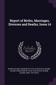 Paperback Report of Births, Marriages, Divorces and Deaths, Issue 14 Book
