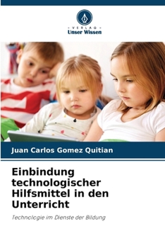 Paperback Einbindung technologischer Hilfsmittel in den Unterricht [German] Book