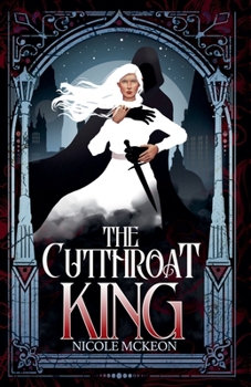 The Cutthroat King (The Gwen St. James Affair)