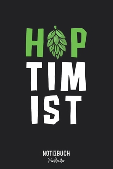 Notizbuch Punktraster: Hoptimist Bier Optimist • Notizheft gepunktet • Lustiges Notizbuch • 120 Seiten (DIN A5 / 15x22cm) Soft Cover • Modernes Design ... Schreibheft, Tagebuch (German Edition)