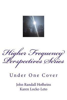 Paperback Higher Frequency Perspectives Series: Under One Cover Book