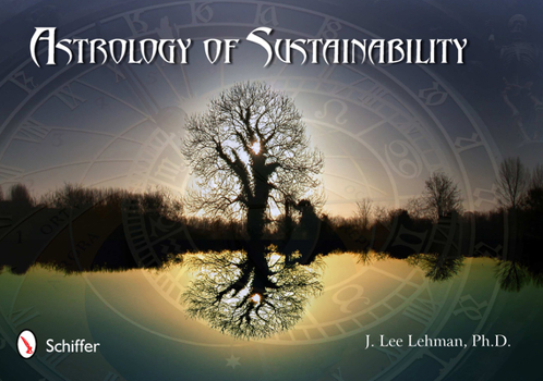 Paperback Astrology of Sustainability: The Challenge of Pluto in Capricorn Book