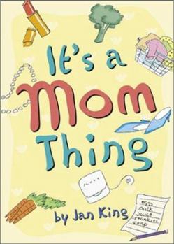 Paperback It's a Mom Thing Book