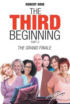 Paperback The Grand Finale: The Third Beginning Book