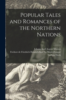 Paperback Popular Tales and Romances of the Northern Nations; 2 Book