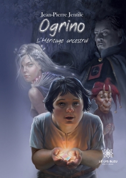 Paperback Ogrino: L'Héritage ancestral [French] Book