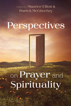 Hardcover Perspectives on Prayer and Spirituality Book