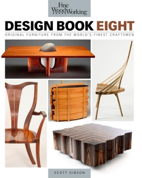 Paperback Fine Woodworking Design Book Eight: Original Furniture from the World's Finest Craftsmen Book