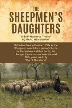 Paperback The Sheepmen's Daughters: A SciFi Romantic Thriller Book