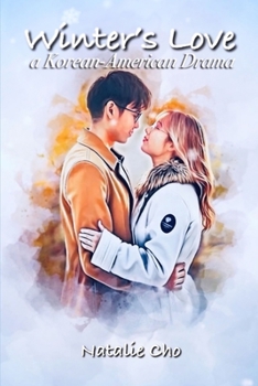 Paperback Winter's Love: A Korean-American Drama Book