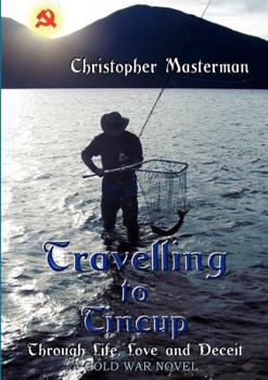 Paperback Travelling to Tincup Book