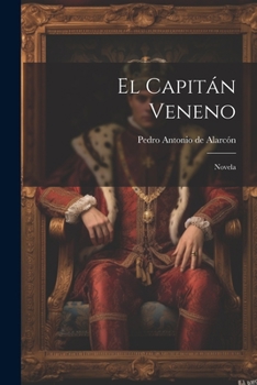 Paperback El Capitán Veneno: Novela Book