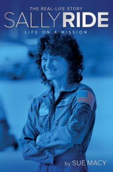 Hardcover Sally Ride: Life on a Mission Book