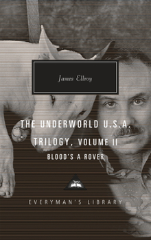 Blood's a Rover - Book #3 of the Underworld USA