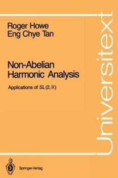 Paperback Non-Abelian Harmonic Analysis: Applications of SL (2, ?) Book