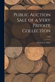 Paperback Public Auction Sale of a Very Private Collection; 1920 Book