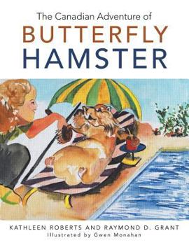 Paperback The Canadian Adventure of Butterfly Hamster Book