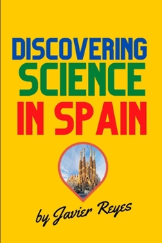 Paperback Discovering Science in Spain Book