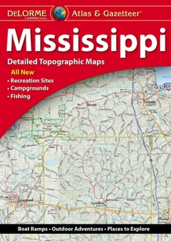 Paperback Delorme Mississippi Atlas & Gazetteer Book