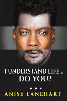 Paperback I Understand Life...Do You? Book