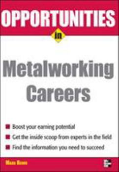 Paperback Opportunities in Metalworking Book