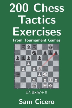 Paperback 200 Chess Tactics Exercises From Tournament Games Book