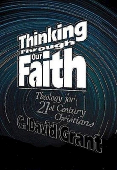 Paperback Thinking Through Our Faith Book