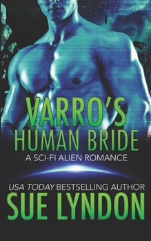 Paperback Varro's Human Bride: A Sci-Fi Alien Romance Book