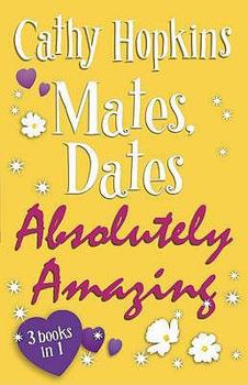 Mates, Dates Absolutely Amazing - Book  of the Mates, Dates
