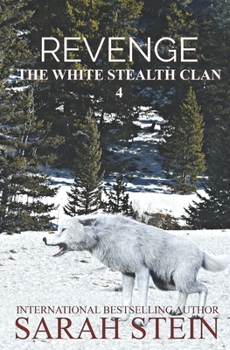 Revenge - Book  of the White Stealth Clan