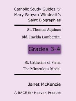 Paperback Race for Heaven's Catholic Study Guides for Mary Fabyan Windeatt's Saint Biographies: Grades 3 and 4 Book