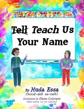 Paperback Teach Us Your Name Book
