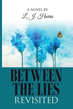 Paperback Between the Lies Revisited Book