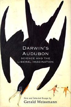 Hardcover Darwin's Audubon: Science and the Liberal Imagination Book