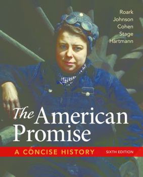 Paperback The American Promise: A Concise History, Combined Volume Book