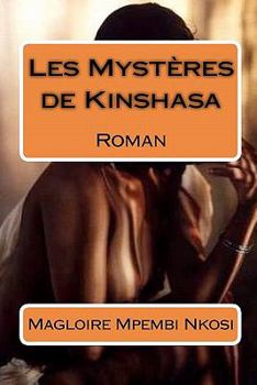 Paperback Les Mystères de Kinshasa [French] Book