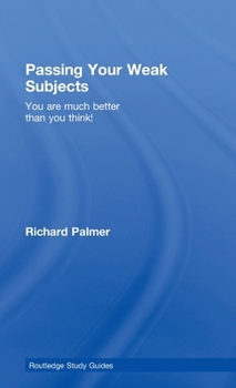 Hardcover Passing Your Weak Subjects: You are much better than you think! Book