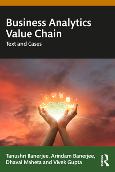 Paperback Business Analytics Value Chain: Text and Cases Book