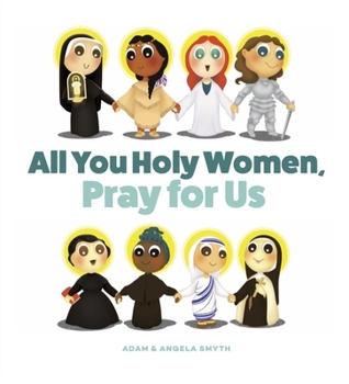 Board book All You Holy Women, Pray for Us Book