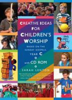 Paperback Creative Ideas for Children's Worship Year C Book