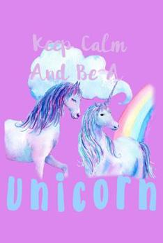 Paperback Keep Calm Be A Unicorn: Mood Tracker Book