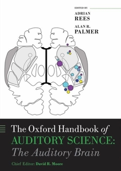 Hardcover The Oxford Handbook of Auditory Science Book