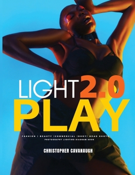 Paperback Light play 2.0: photography lighting diagram Book