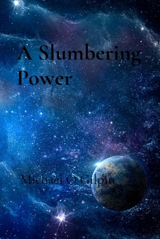 Paperback A Slumbering Power Book