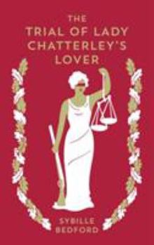 Paperback The Trial Of Lady Chatterley's Lover Book